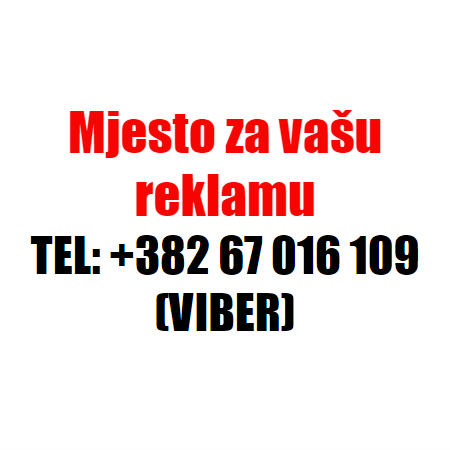 Nazovite na tel: +382 67 016 109 (VIBER)